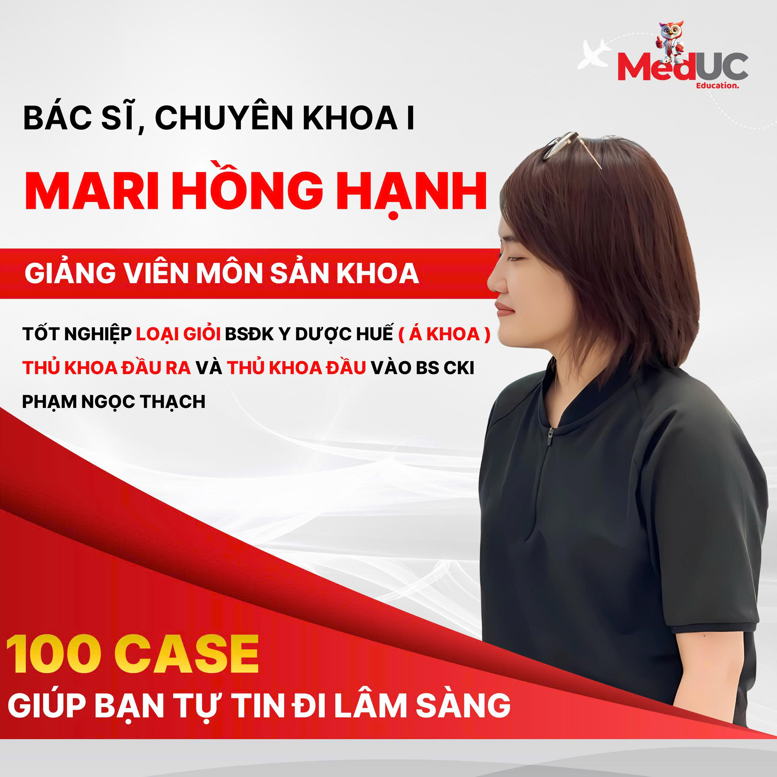 Bs CK1: Mari Hồng Hạnh (Dạy Sản Khoa)