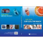 Thực hành cấp cứu tim mạch (in Full màu) + khóa học theo sách