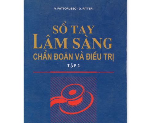 SỔ TAY LÂM SÀNG CHẨN ĐOÁN VÀ ĐIỀU TRỊ TẬP 2