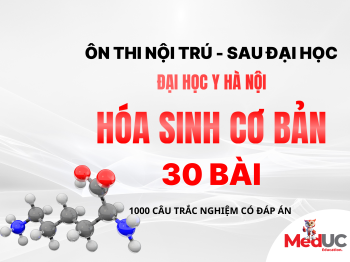 Hóa Sinh SĐH - Y Hà Nội (Cơ Bản: 30 Bài)