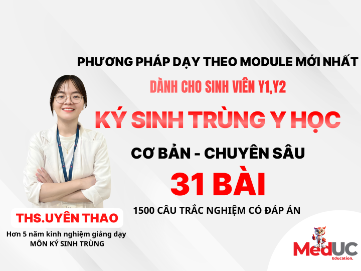 [Ký Sinh Trùng Y Học] Cơ Bản -> Chuyên Sâu