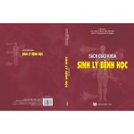 Sách giáo khoa Sinh lý bệnh học 2023 (in Màu) + khóa học theo sách