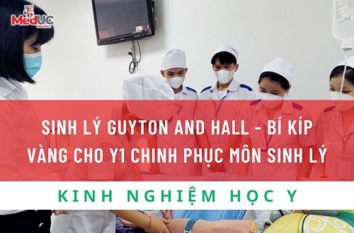 SINH LÝ GUYTON AND HALL - BÍ KÍP VÀNG CHO Y1 CHINH PHỤC MÔN SINH LÝ