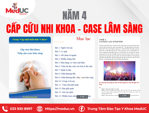 [Năm 4 Nhi Khoa] Cấp cứu – Tiếp cận Case Lâm Sàng