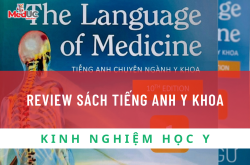 Review Sách Tiếng Anh Y Khoa The Language Of Medicine