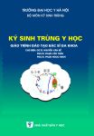 Ký sinh trùng y học giáo trình đào tạo bác sĩ đa khoa (in Đen trắng) + khóa học theo sách