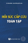 Hồi sức cấp cứu toàn tập 2023 (in Đen trắng) + khóa học theo sách