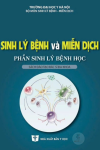 Sinh Lý Bệnh Và Miễn Dịch – Phần Sinh Lý Bệnh Học (in Đen trắng) + khóa học theo sách