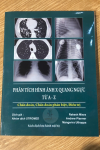Phân tích hình ảnh XQuang Ngực từ A-Z (in Màu) + khóa học theo sách