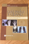 Giải phẫu XQuang (in Đen trắng) + khóa học theo sách