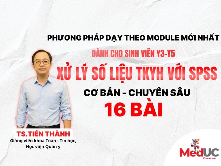 [SPSS - Thống Kê Y Học] Cơ Bản -> Chuyên Sâu