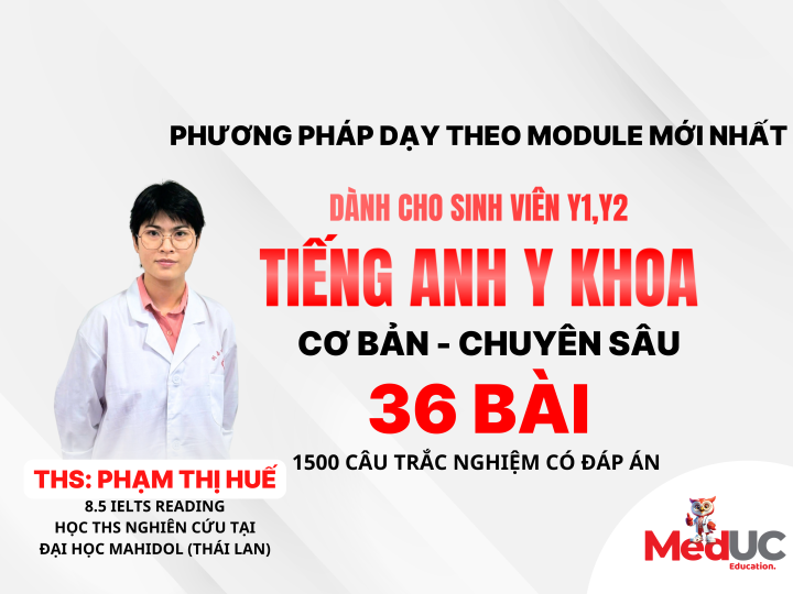 [Tiếng Anh Y Khoa 1,2,3] Cơ Bản -> Chuyên Sâu